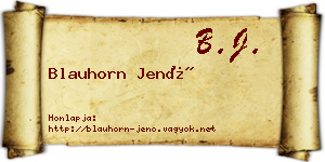 Blauhorn Jenő névjegykártya